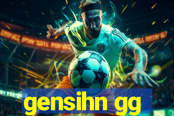 gensihn gg