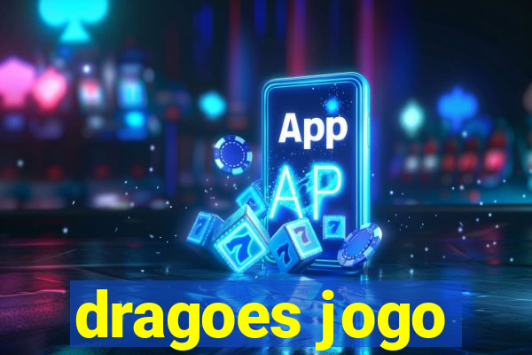 dragoes jogo