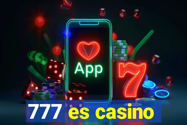 777 es casino