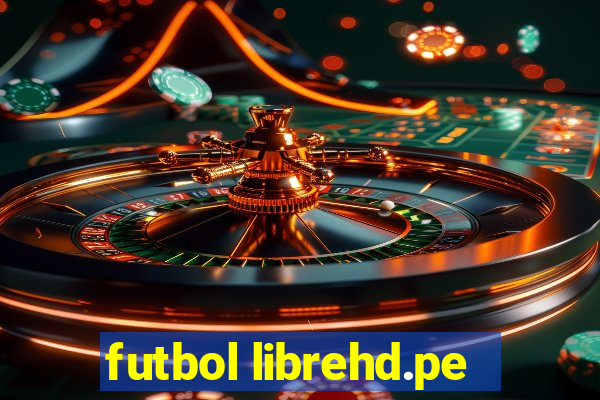 futbol librehd.pe