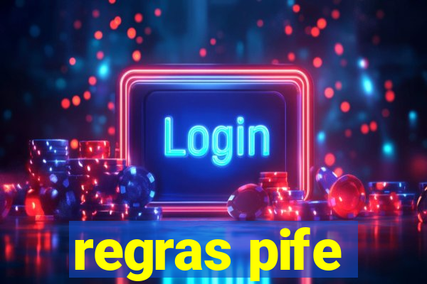 regras pife