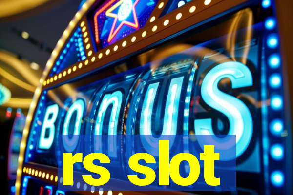 rs slot