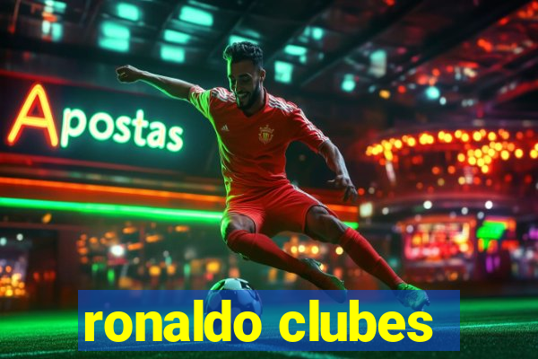 ronaldo clubes