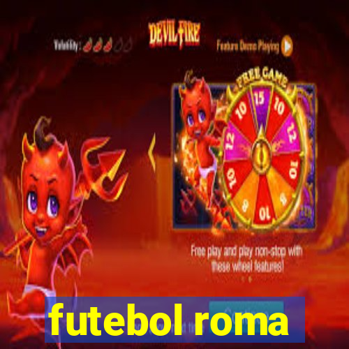 futebol roma