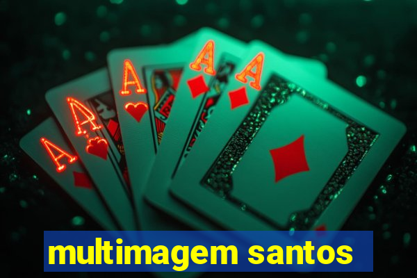 multimagem santos