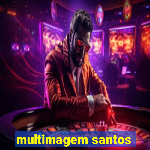 multimagem santos