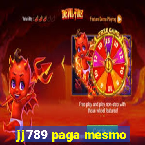 jj789 paga mesmo