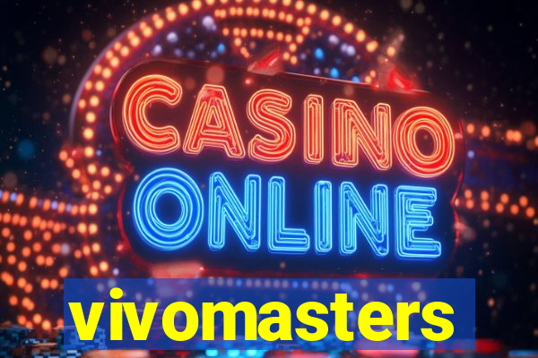 vivomasters