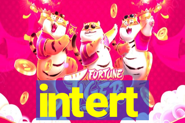 intert