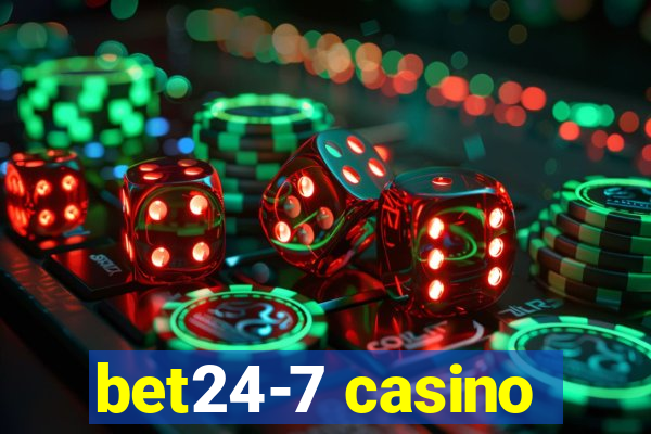 bet24-7 casino