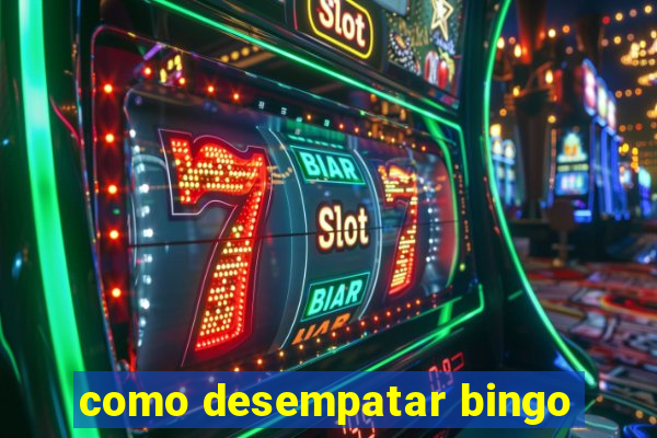 como desempatar bingo