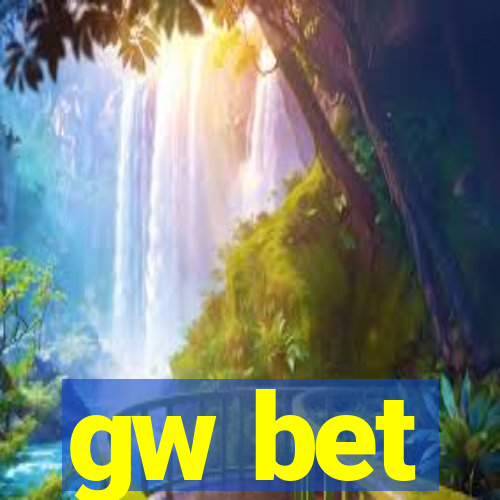 gw bet