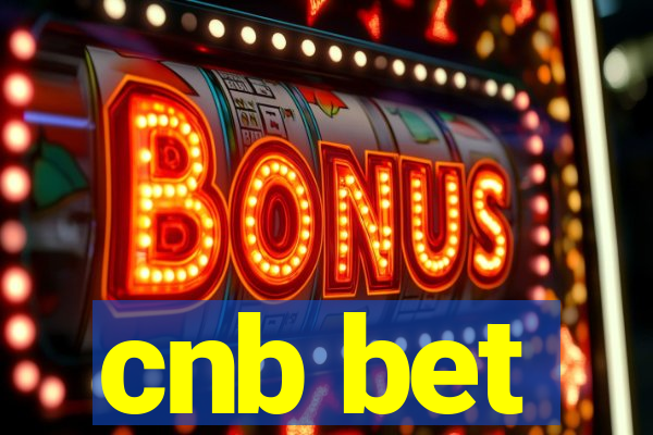 cnb bet