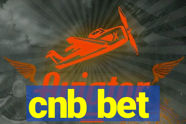 cnb bet