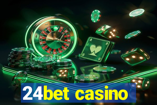 24bet casino