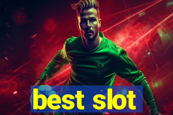 best slot