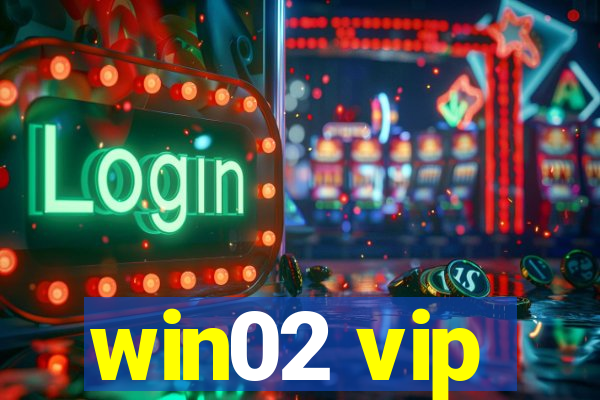 win02 vip