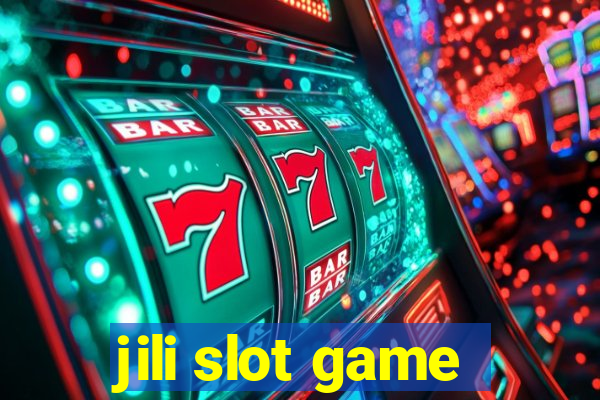 jili slot game