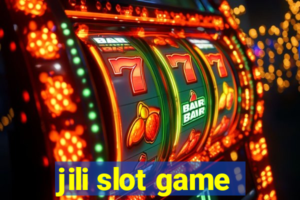 jili slot game