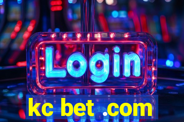 kc bet .com