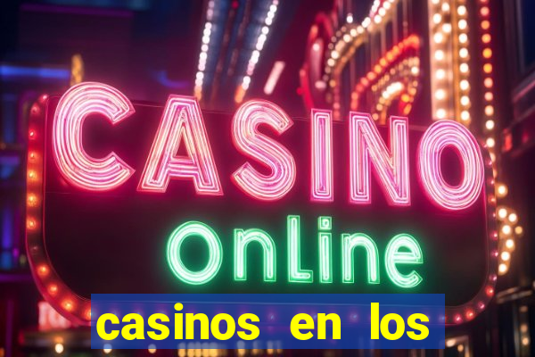 casinos en los angeles california