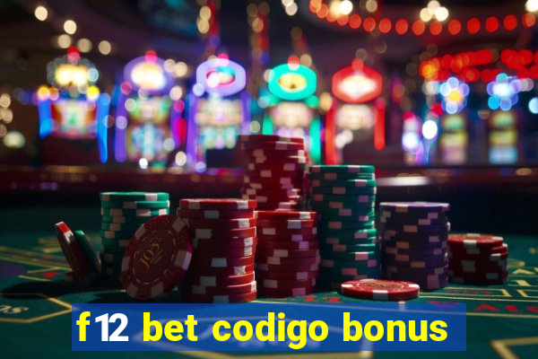 f12 bet codigo bonus