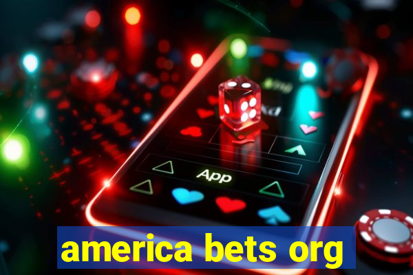 america bets org