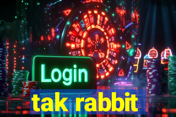 tak rabbit