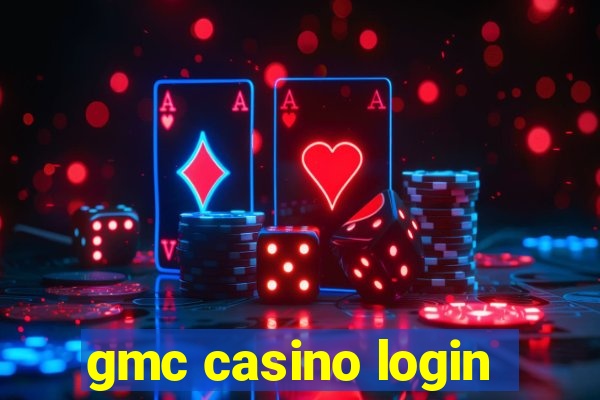 gmc casino login