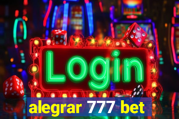 alegrar 777 bet