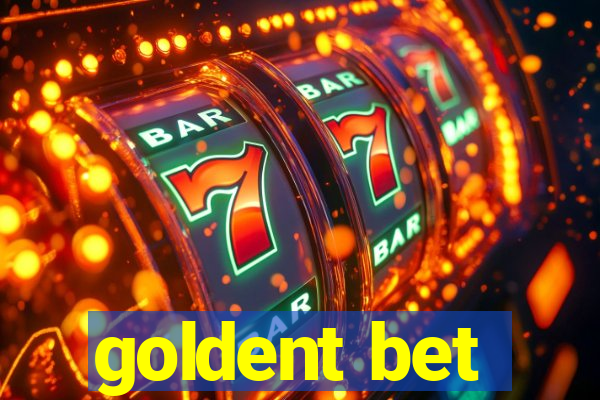 goldent bet