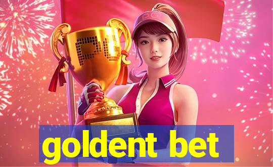 goldent bet