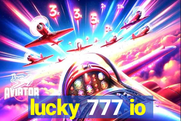 lucky 777 io