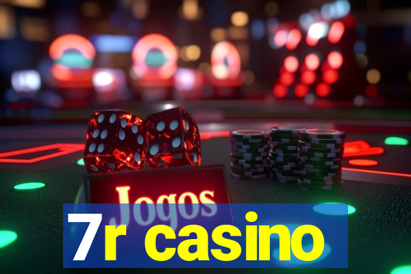 7r casino