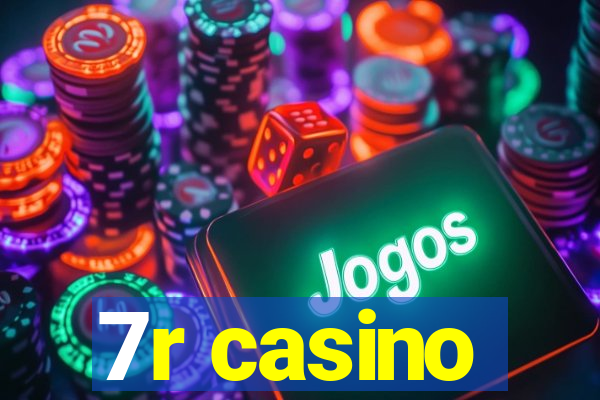 7r casino