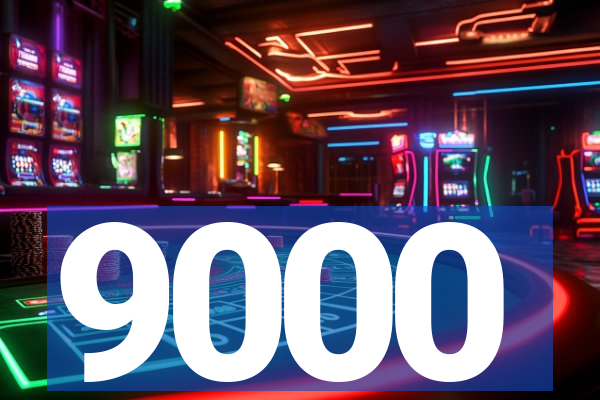 9000