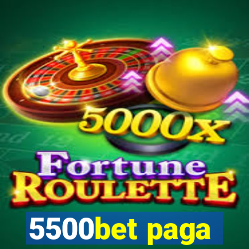 5500bet paga