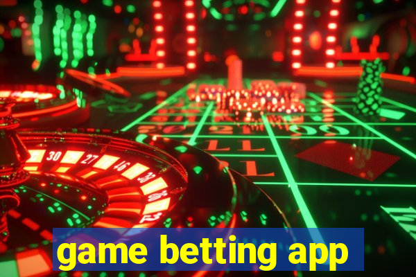 game betting app