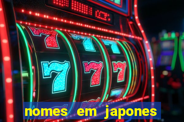 nomes em japones para jogo