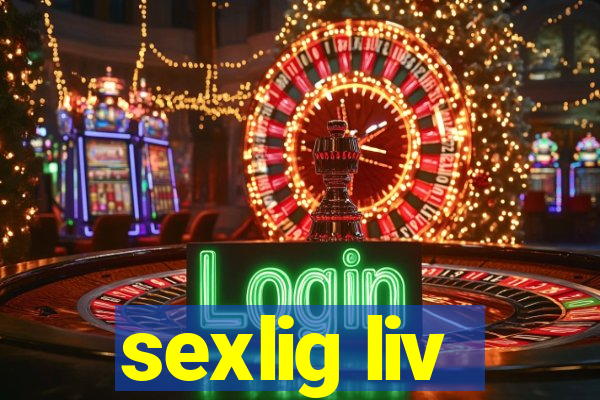 sexlig liv