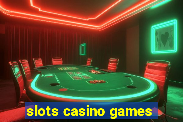 slots casino games