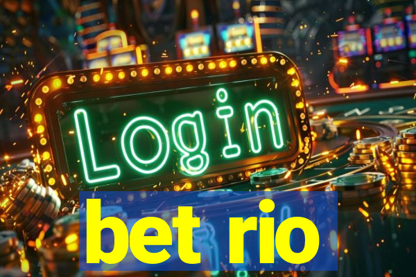 bet rio