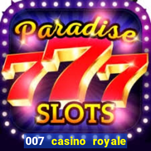 007 casino royale str br