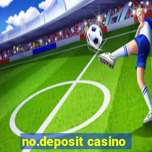 no.deposit casino