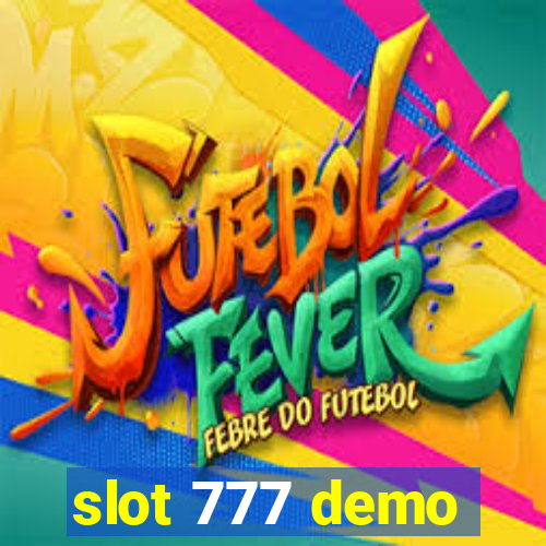 slot 777 demo