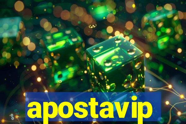 apostavip