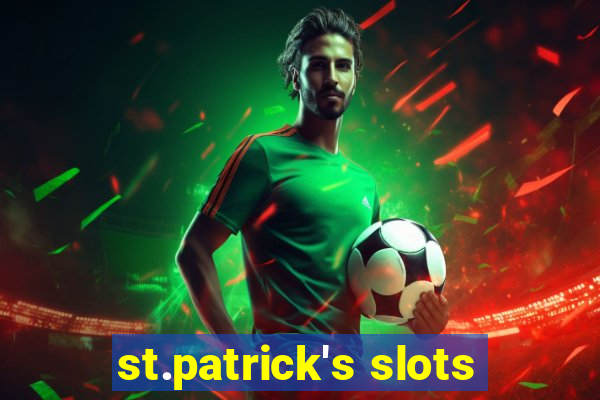 st.patrick's slots