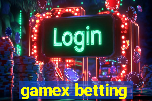 gamex betting