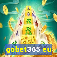 gobet365 eu