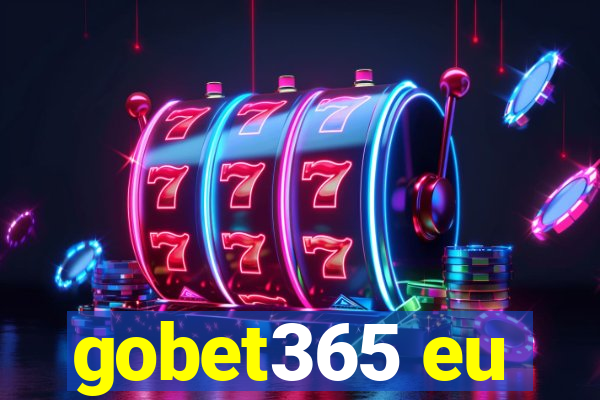 gobet365 eu